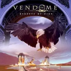 Streets of Fire by Place Vendome