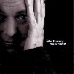 Nonkertompf by Mike Keneally