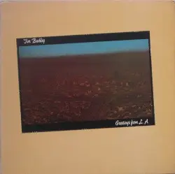 Greetings From L.A. by Tim Buckley