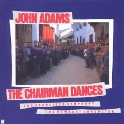 The Chairman Dances by John Adams; San Francisco Symphony, Edo de Waart