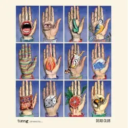 Tunng Presents… DEAD CLUB by Tunng