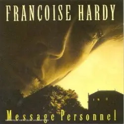 Message personnel by Françoise Hardy