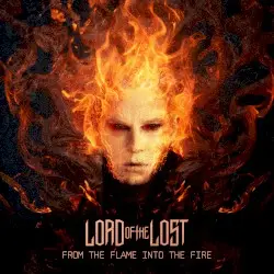 From the Flame Into the Fire by Lord of the Lost