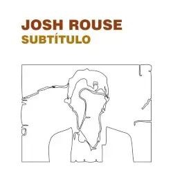 Subtítulo by Josh Rouse