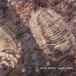Early Man by Steve Roach