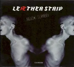 Mental Slavery by Leæther Strip