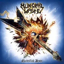 Electrified Brain by Municipal Waste