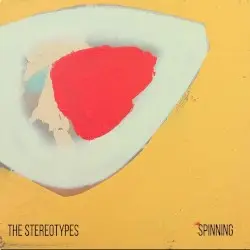 Spinning by The Stereotypes