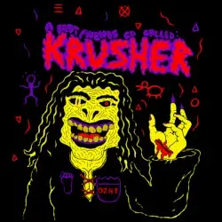 Krusher by Best Fwends