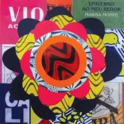 Universo ao meu redor by Marisa Monte