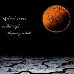 All That's Left, The Poetry is Dead by Nihilore