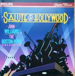 Salute to Hollywood by John Williams & The Boston Pops Orchestra