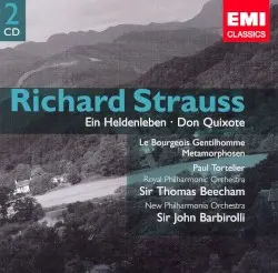 Ein Heldenleben / Don Quixote by Richard Strauss; Royal Philharmonic Orchestra, Philharmonia Orchestra; Sir Thomas Beecham, Sir John Barbirolli