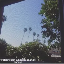 LAdays by walterwarm & beatboxbandit