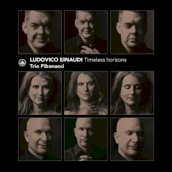 Timeless Horizons by Ludovico Einaudi; Trio Fibonacci