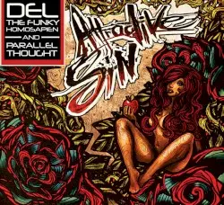 Attractive Sin by Del the Funky Homosapien and Parallel Thought