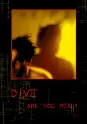 Are You Real? by Dive