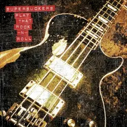 Play That Rock -N- Roll by Supersuckers