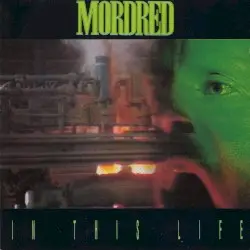 In This Life by Mordred