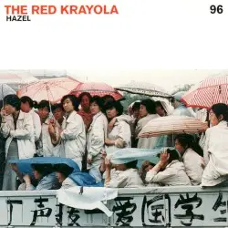 Hazel by The Red Krayola