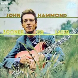 Sooner or Later by John Hammond