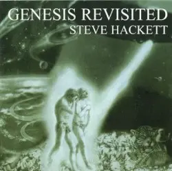 Genesis Revisited by Steve Hackett