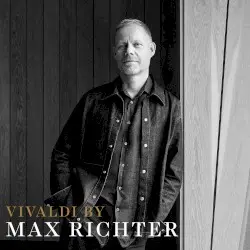 Vivaldi by Max Richter by Max Richter