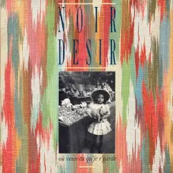 Où veux‐tu qu’je r’garde ? by Noir Désir