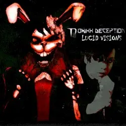 Lucid Visions by Toxikk Deception