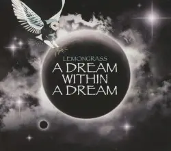 A Dream Within a Dream by Lemongrass