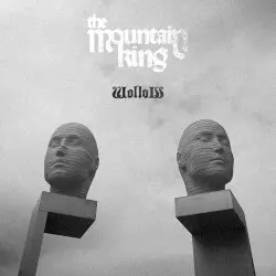 WolloW by The Mountain King