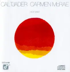 Heat Wave by Cal Tjader & Carmen McRae