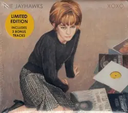 XOXO by The Jayhawks