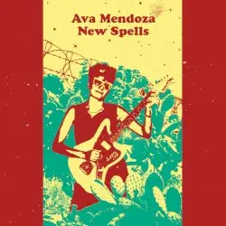 New Spells by Ava Mendoza