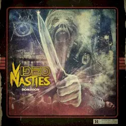 Dominion by Video Nasties