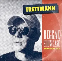 Reggae Showcase by Trettmann