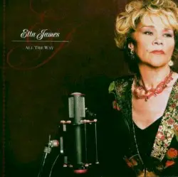 All the Way by Etta James