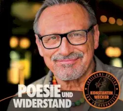 Poesie und Widerstand by Konstantin Wecker