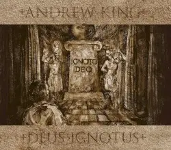 Deus Ignotus by Andrew King