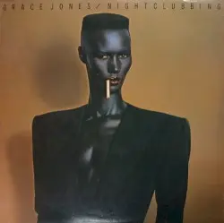 Nightclubbing by Grace Jones