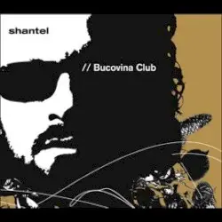 Bucovina Mixtape Vol. 1 by Shantel
