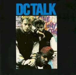 dc Talk by dc Talk