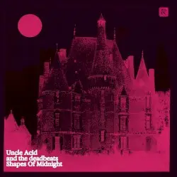 Shapes of Midnight by Uncle Acid & The Deadbeats