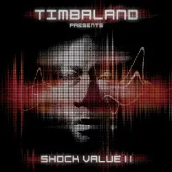 Shock Value II by Timbaland