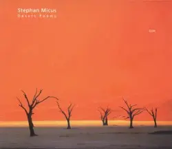 Desert Poems by Stephan Micus