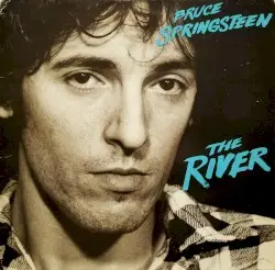 The River by Bruce Springsteen