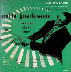 Wizard of the Vibes by Milt Jackson