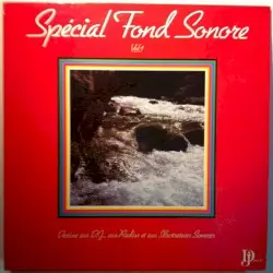 Spécial Fond Sonore Volume 1 by Jean‐Claude Pierric, Jean‐Claude Lafon