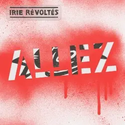 Allez! by Irie Révoltés