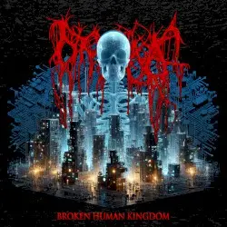 Broken Human Kingdom by Nyctophagia